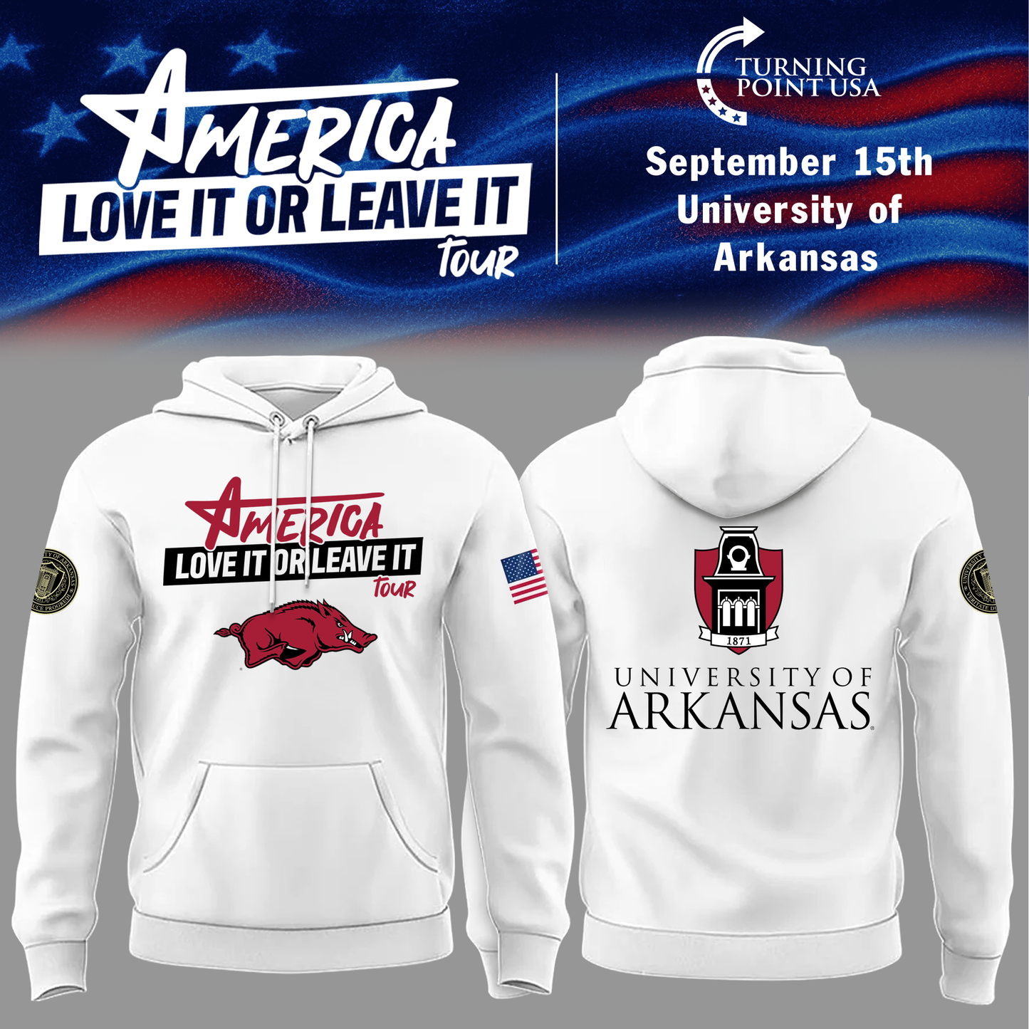 University of Arkansas x TPUSA 2026 - America Love It Or Leave It Tour