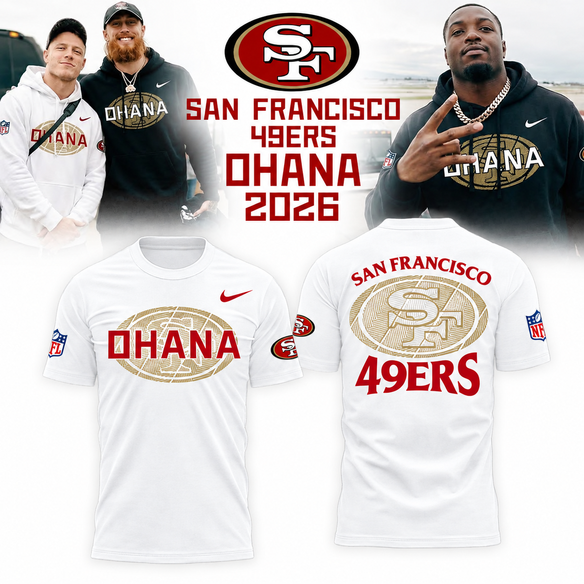San Francisco 49ERS - Ohana 2026 Limited Edition