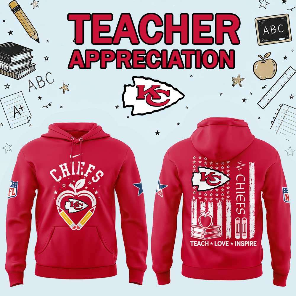 .                   KC Chiefs Teacher Appreciation 2026 Hoodie