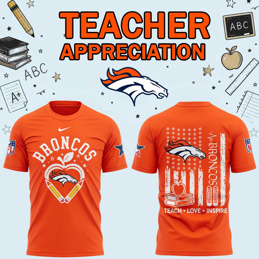 .                         D Broncos Teacher Appreciation 2026 Shirt