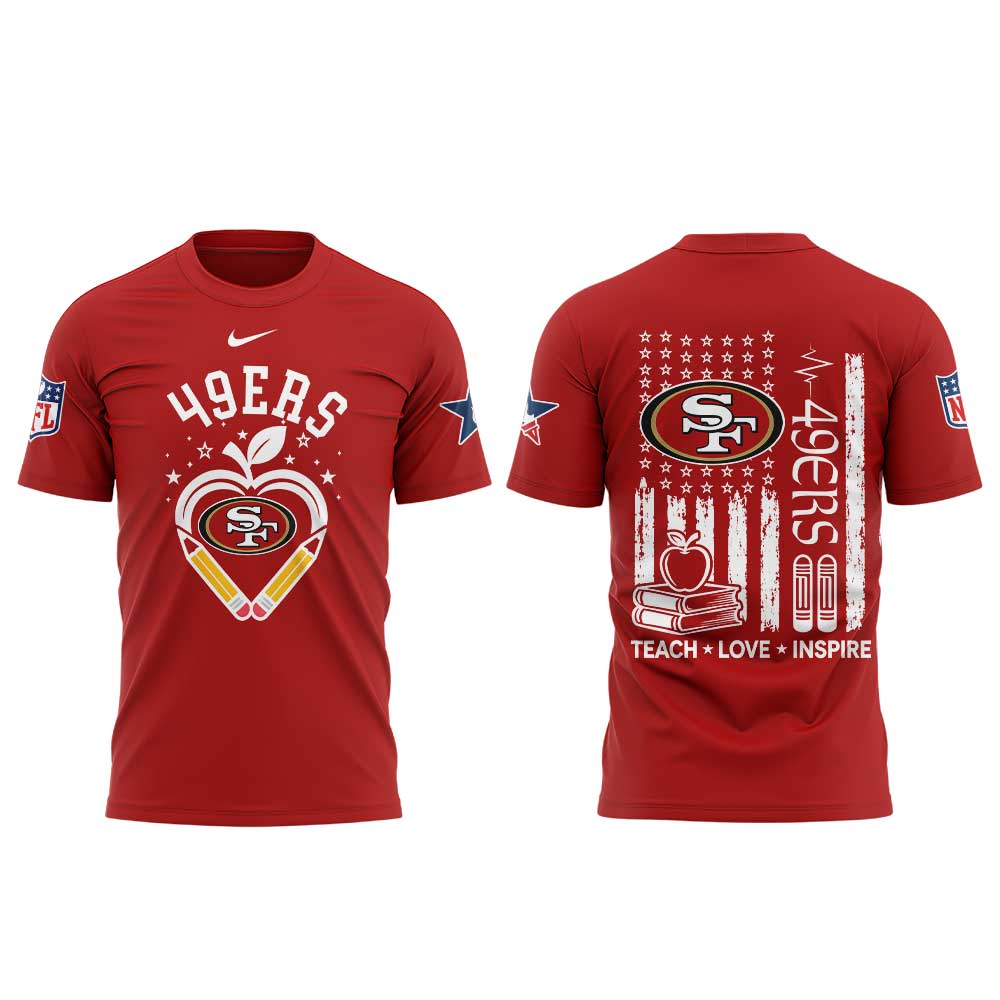 .                       SF 49ers Teacher Appreciation 2026 Shirt