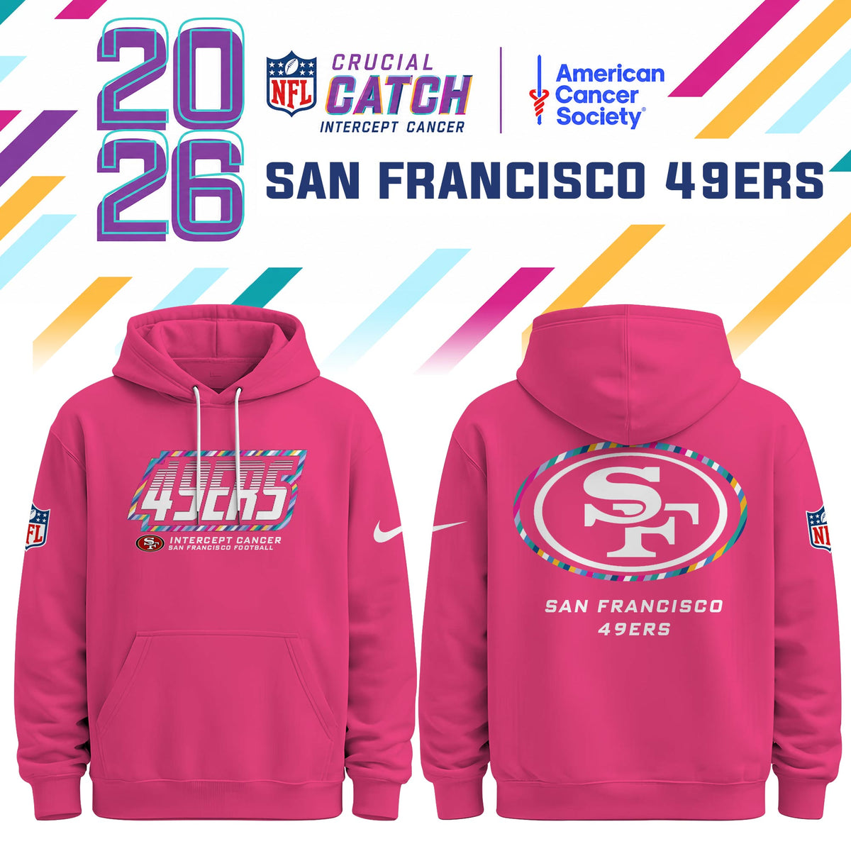 .SF 49ers Special Pink Crucial Catch 2026 Limited Edition Hoodie