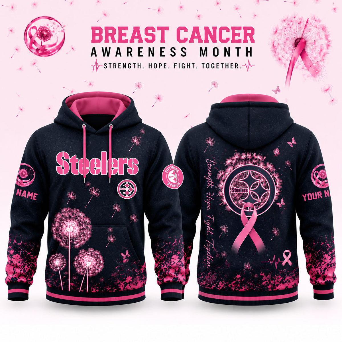 Pittsburgh Steelers – Breast Cancer Awareness Strength Hope Fight Dandelion Hoodie Edition