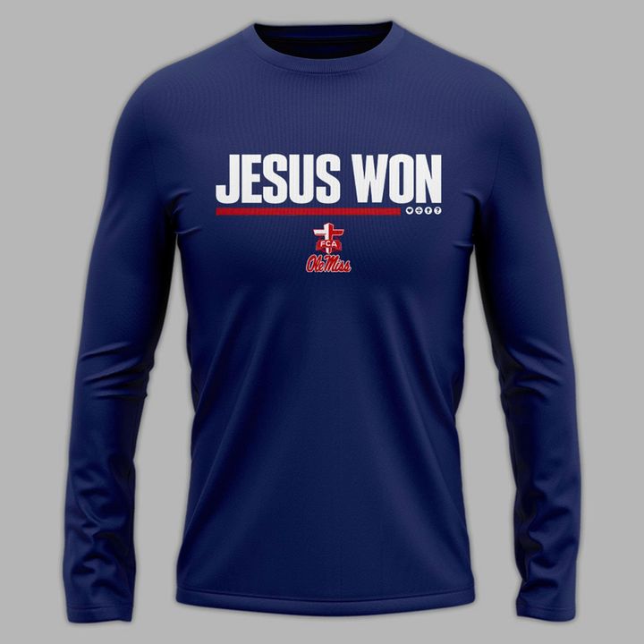 Special 2026 Jesus Won Ole Miss Football Long Sleeve Shirt