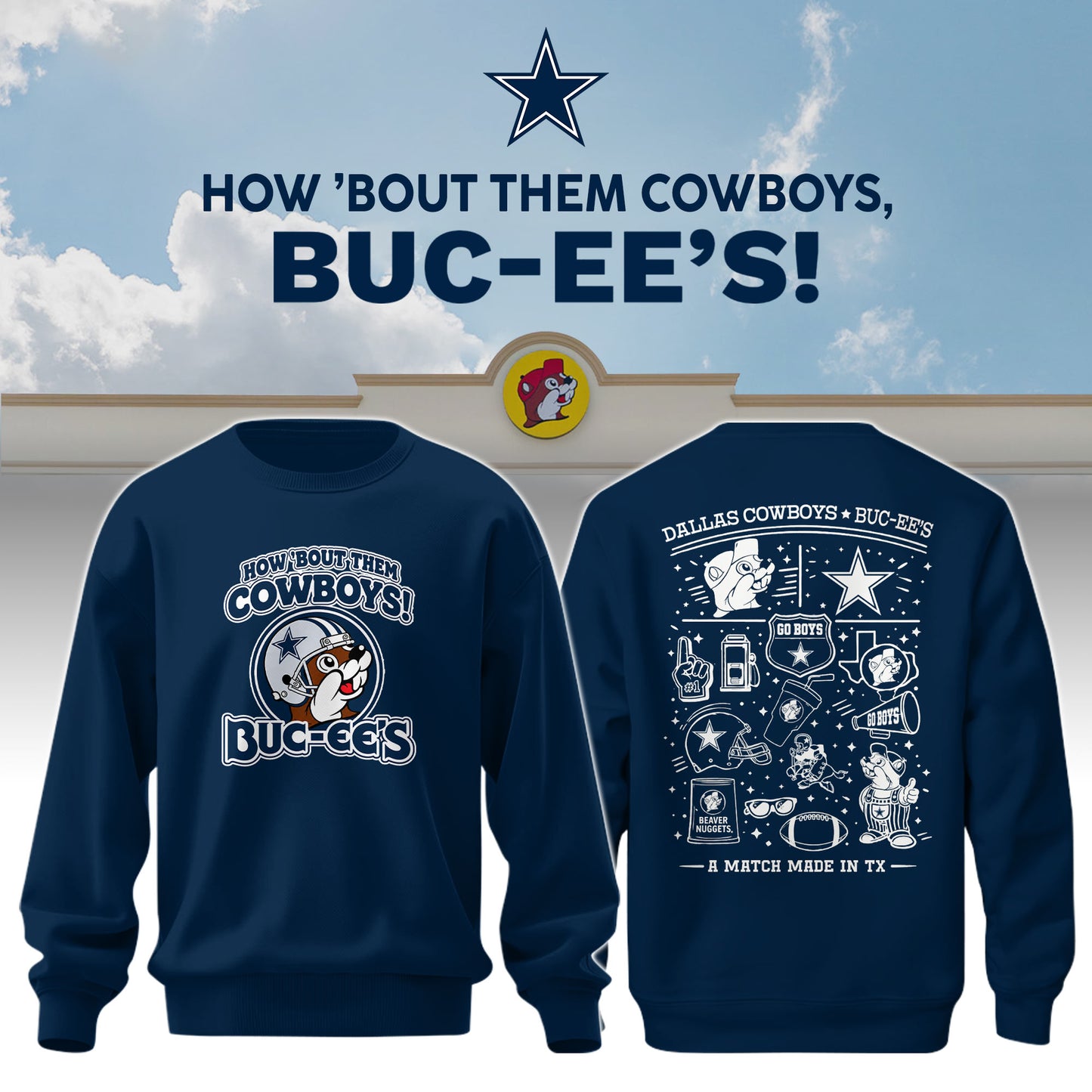 Dallas Cowboys x Buc-ee's Go Boys Sweatshirt #6