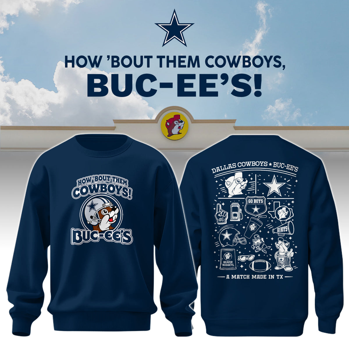 Dallas Cowboys x Buc-ee's Go Boys Sweatshirt #6