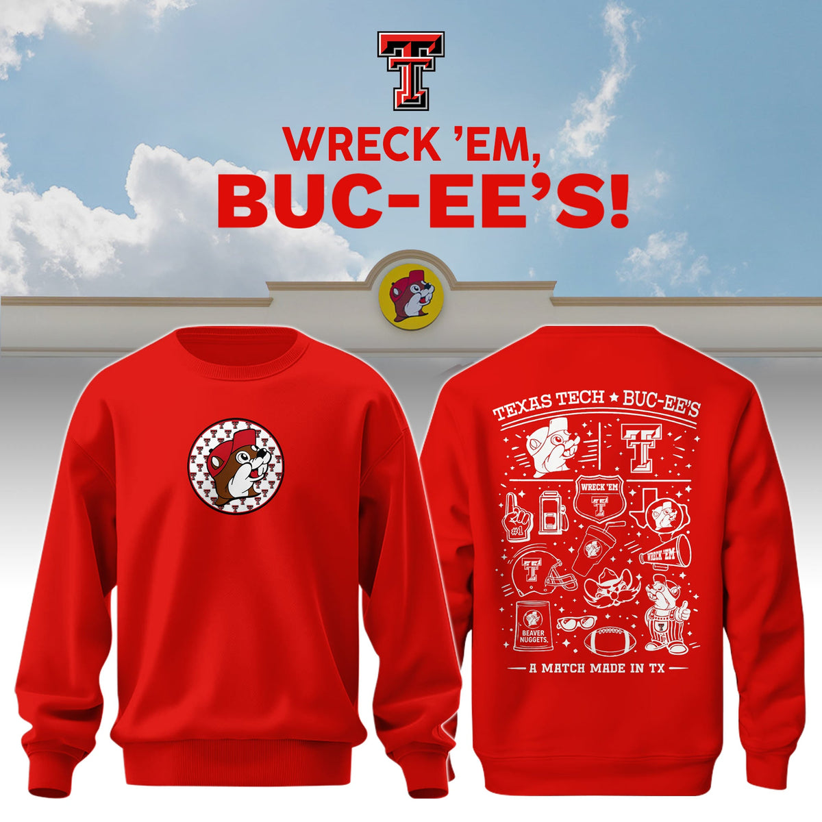 Texas Tech x Buc-ee’s Wreck ’Em Sweatshirt