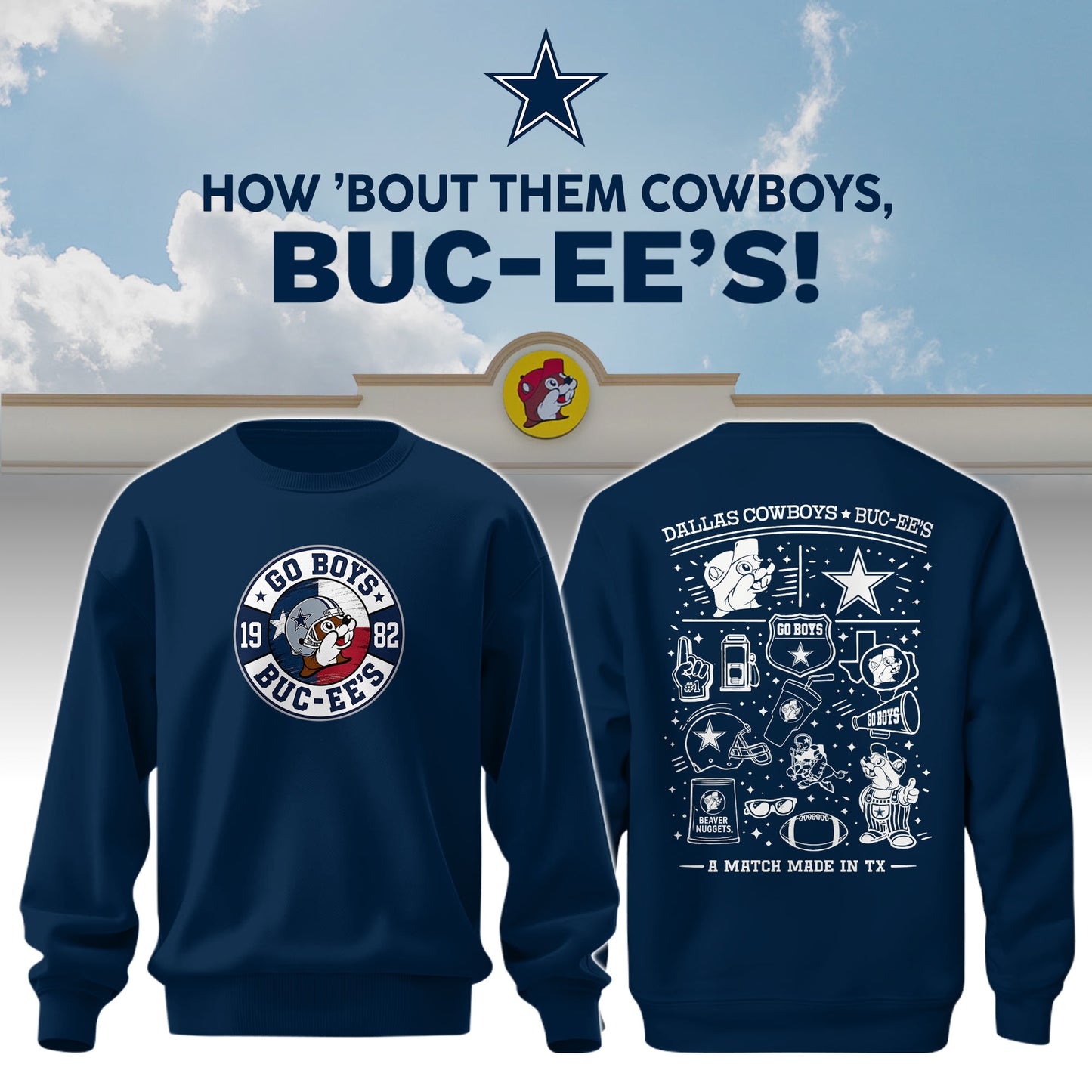 Dallas Cowboys x Buc-ee's Go Boys Sweatshirt #4