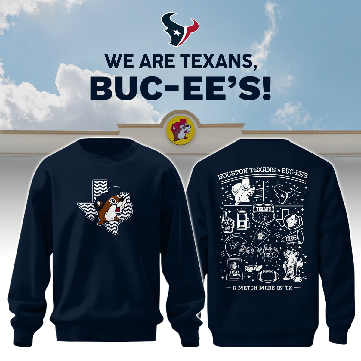 Houston Texans x Buc-ee's We Are Texans Sweatshirt #2
