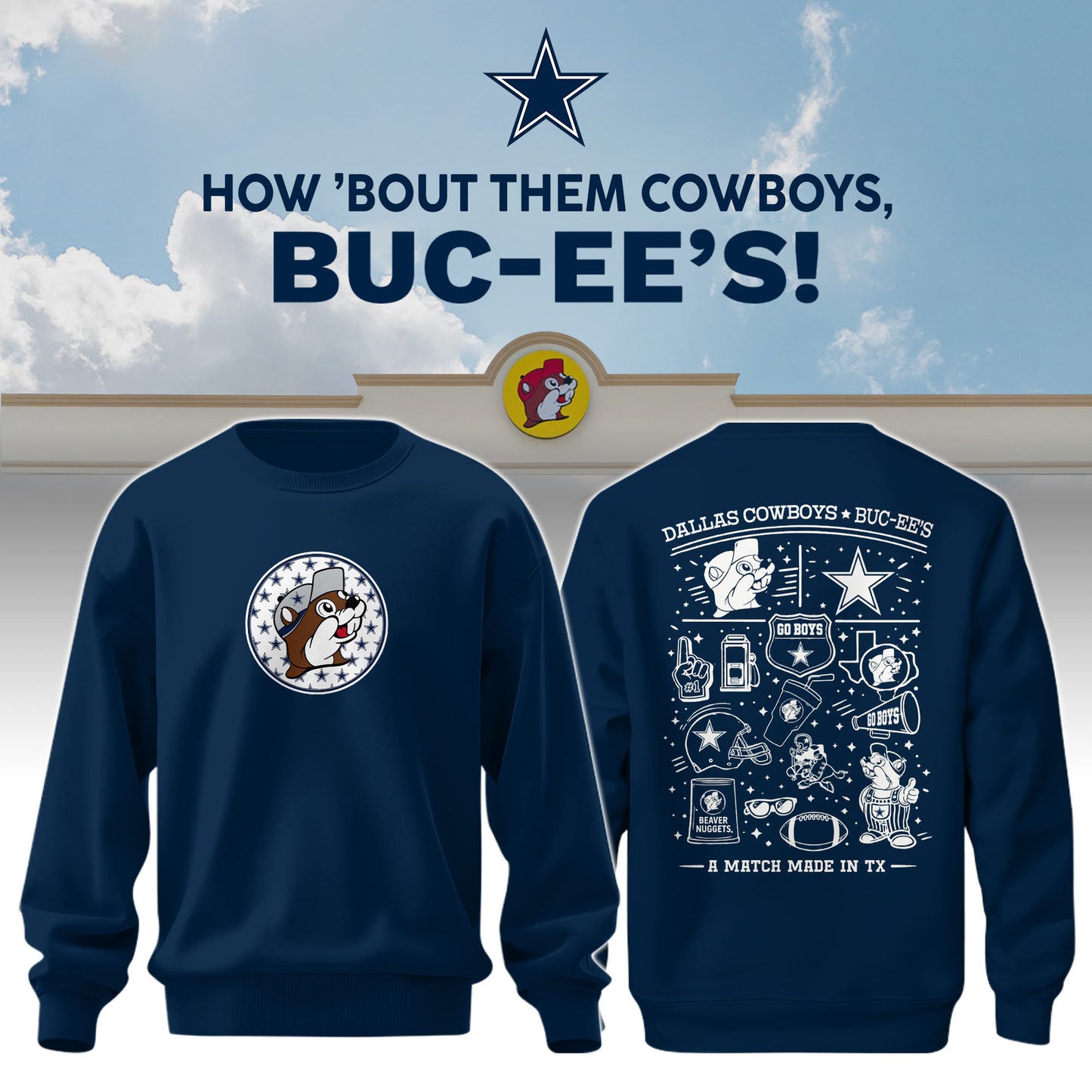 Dallas Cowboys x Buc-ee's Go Boys Sweatshirt