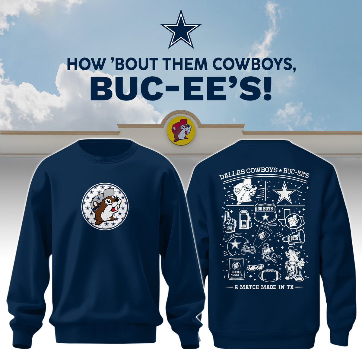 Dallas Cowboys x Buc-ee's Go Boys Sweatshirt