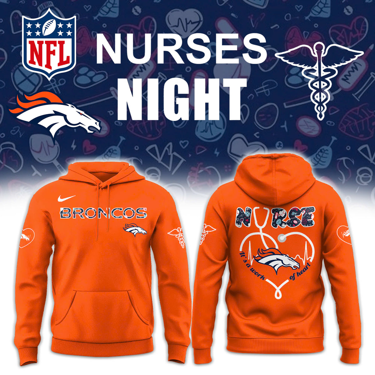 Denver Broncos NURSES NIGHT Hoodie | Jogger | Cap